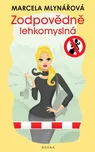 Zodpovědně lehkomyslná - Marcela…