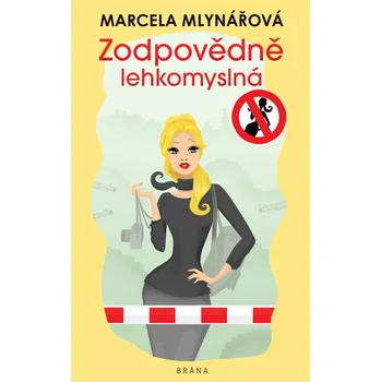 Zodpovědně lehkomyslná - Marcela…