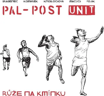 Česká hudba Růže na kmínku - Vratislav Brabenec & Pal-Post Unit [CD]
