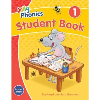 Cizí jazyk Jolly Phonics Student Book 1 - Wernham, Sara