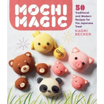 Mochi Magic - Becker, Kaori