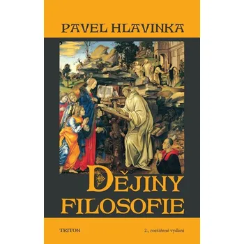 Kniha Dějiny filosofie - Pavel Hlavinka (E-Kniha) - 978-80-7684-017-1