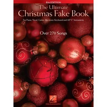 The Ultimate Christmas Fake Book - nejvt sbrka vnonch koled v jedn knize 1435495