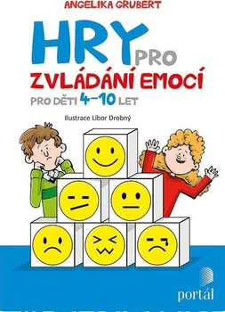 Bystrá hlava Hry pro zvládání emocí pro děti 4-10 let - Angelika Grubert (2022, brožovaná)