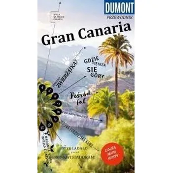 Cestování Przewodnik Dumont. Gran Canaria w.2018 - Praca zbiorowa
