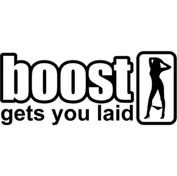 Samolepicí dekorace na vozidlo Samolepka boost get you laid na auto a motorku, tuning nálepka (5457)