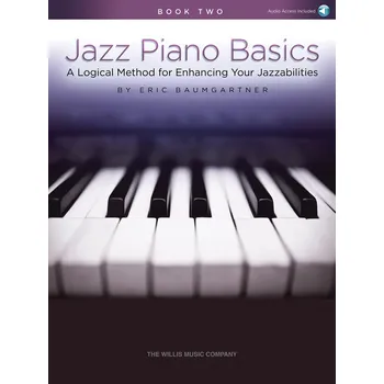 Jazz Piano Basics - Book 2 - A Logical Method for Enhancing Your Jazzabilities - jazzov noty pro klavr 986945