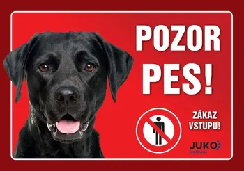 JUKO petfood Pozor pes! Zákaz vstupu!