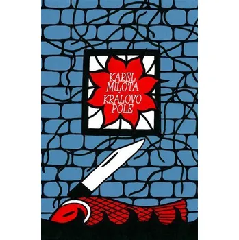 Poezie Královo Pole - Karel Milota