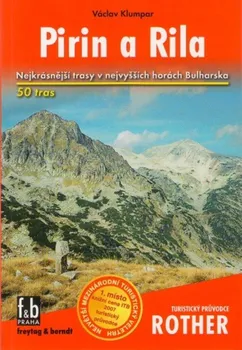 Pirin a Rila: Turistický průvodce Rother - Václav Klumpar (2010, brožovaná)