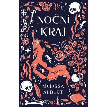 Noční kraj - Melissa Albert (2021,…