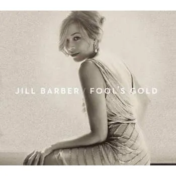 Zahraniční hudba CD Jill Barber: Fool's Gold 2015