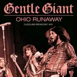 CD Gentle Giant: Ohio Runaway 2021