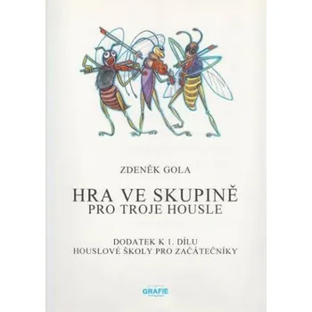 Hra ve skupině pro troje housle