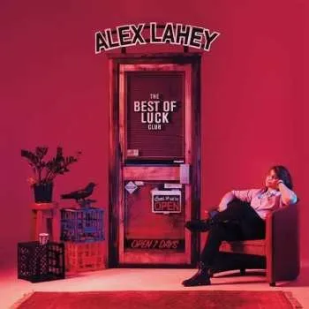 Zahraniční hudba CD Alex Lahey: The Best Of Luck Club 2019