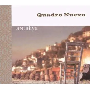 Zahraniční hudba CD Quadro Nuevo: Antakya 2008