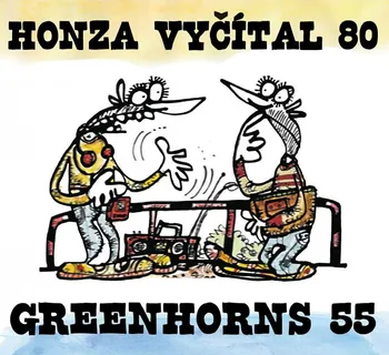 Česká hudba Honza Vyčítal 80 & Greenhorns 55 - Honza Vyčítal & Greenhorns [3CD]