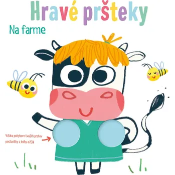 Bystrá hlava Hravé pršteky Na farme
