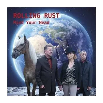 Zahraniční hudba CD Rolling Rust: Mind Your Head 2021