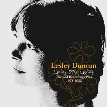 Zahraniční hudba 3CD Lesley Duncan: Lesley Step Lightly: The GM Recordings Plus 1974-1982 2019