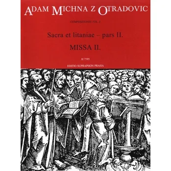 Sacra et litaniae - pars II: Missa II