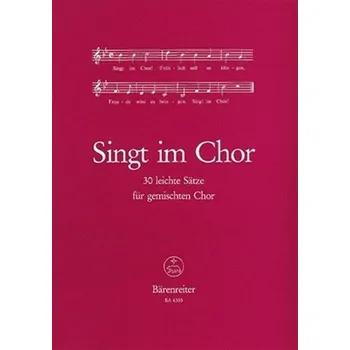 Singt im Chor (Zpívá ve sboru)