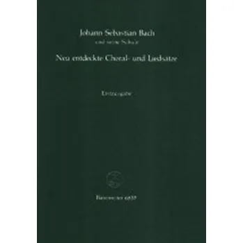 Hudebniny Neu entdeckte Choral- und Liedsätze