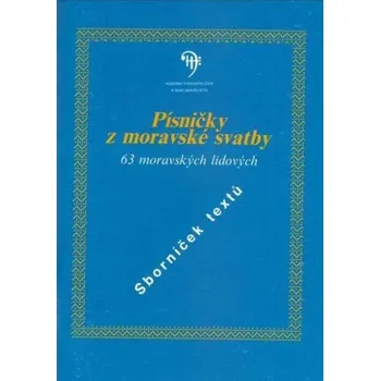 Písničky z moravské svatby