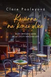 Kavárna na konci ulice - Clare…