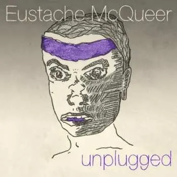 Zahraniční hudba CD Eustache McQueer: Unplugged 2021