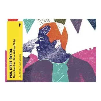 Pán, který škytal - Noemi Cupalová