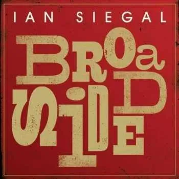 Zahraniční hudba CD Ian Siegal: Broadside 2021