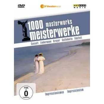 Zahraniční hudba DVD Various: 1000 Meisterwerke - Impressionismus 2011