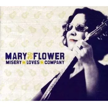 Zahraniční hudba CD Mary Flower: Misery Loves Company 2011