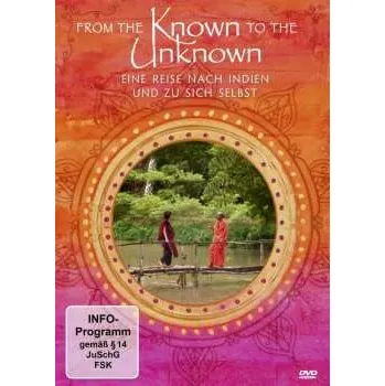 Zahraniční hudba DVD Various: From The Known To The Unknown - Eine Reise Nach Indien ... 2012