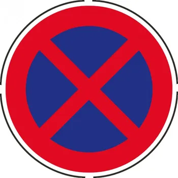 Dopravní značení Zákaz zastavení B28 70 cm