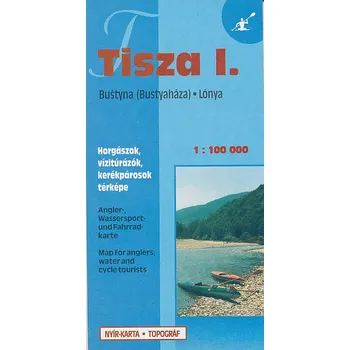 Cartographia Budapest vodácká mapa Tisza I. (Buštyna-Lónya) 1:100 t.