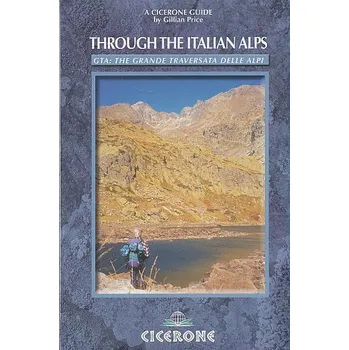 Cicerone Through The Italian Alps (Italské Alpy) anglicky