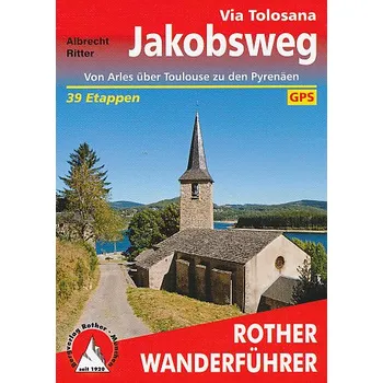Rother - vydavatelství Jakobsweg Via Tolosana německy WF