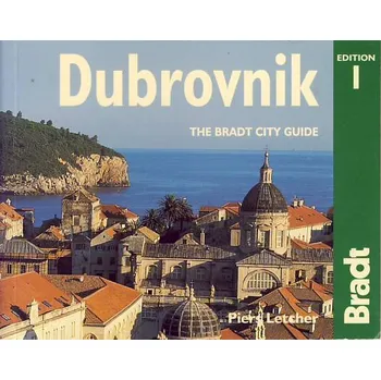 Bradt Travel Guides průvodce Dubrovnik 1. edice anglicky