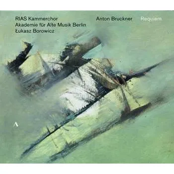 Zahraniční hudba CD Anton Bruckner: Requiem 2019