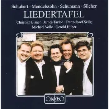 Zahraniční hudba CD Franz Schubert: Christian Elsner,james Taylor,franz-josef Selig,michael Volle - Liedertafel 2005