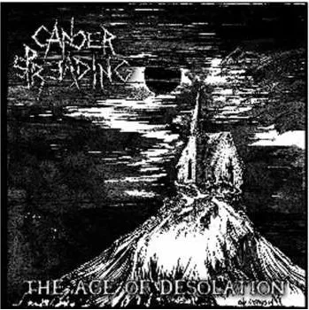 Zahraniční hudba CD Cancer Spreading: The Age Of Desolation 2013