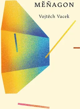 Poezie Měňagon - Vojtěch Vacek (2022, brožovaná)
