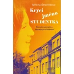 Krycí jméno Studentka - Milena…