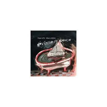 Česká hudba Peter Lipa a Lasica Milan - Návštěva po rokoch (2013) (CD, EWP0023-2)