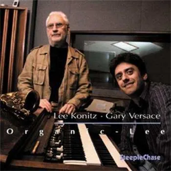 Zahraniční hudba CD Lee Konitz: Organic-Lee 2006