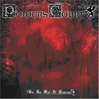 Zahraniční hudba CD Powers Court: The Red Mist Of Endenmore 2008