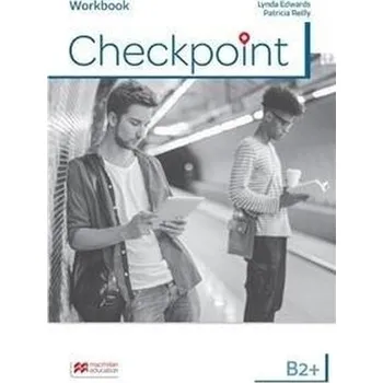 Anglický jazyk Checkpoint B2+ WB - Edwards Lynda