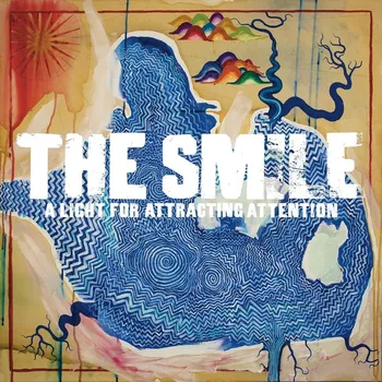 Zahraniční hudba A Light For Attracting Attention - The Smile